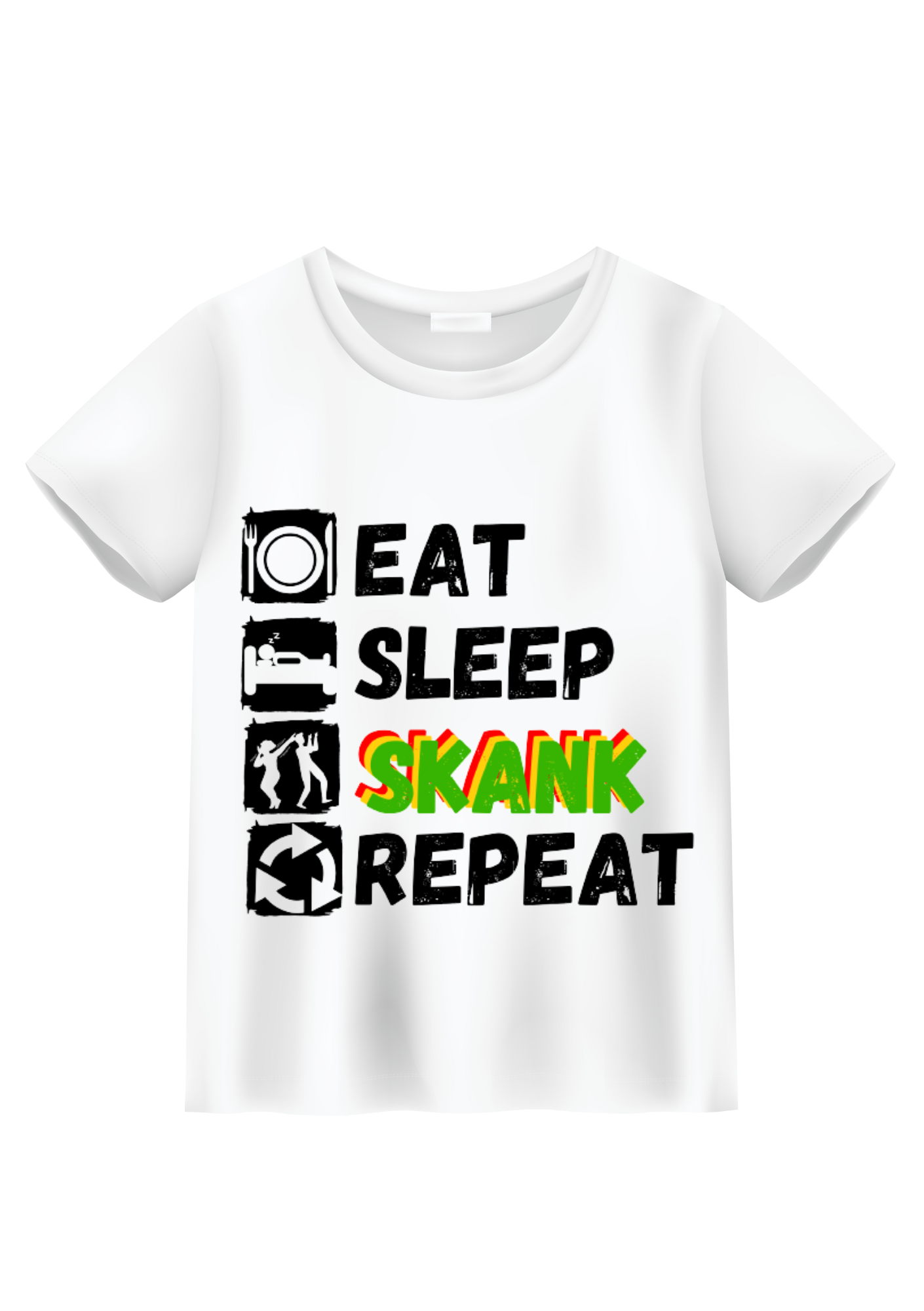 Eat, Sleep, Skank, Repeat T-Shirt